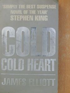 James Elliott - Cold Cold Heart [antikvár]