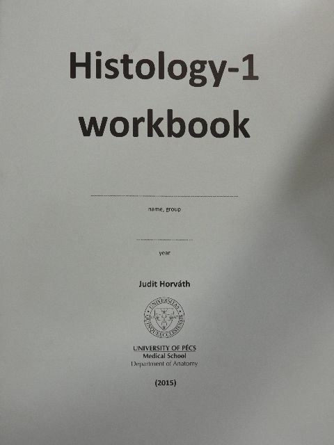 Horváth Judit - Histology-1 workbook [antikvár]