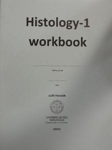 Horváth Judit - Histology-1 workbook [antikvár]