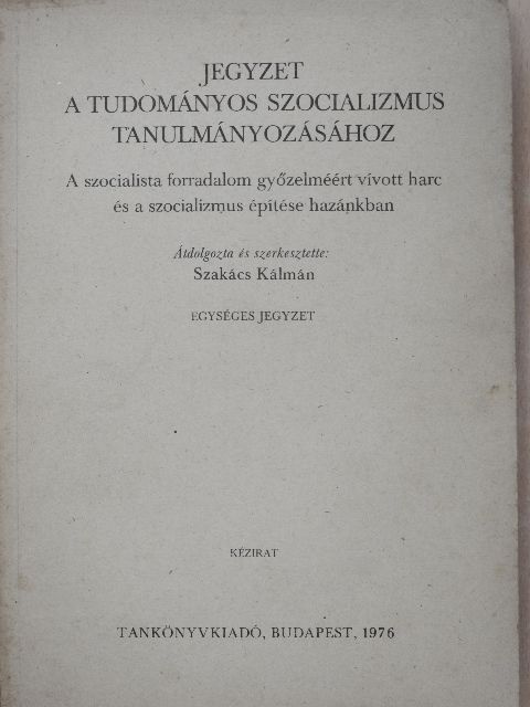 Blaskovits János - Jegyzet a tudományos szocializmus tanulmányozásához [antikvár]