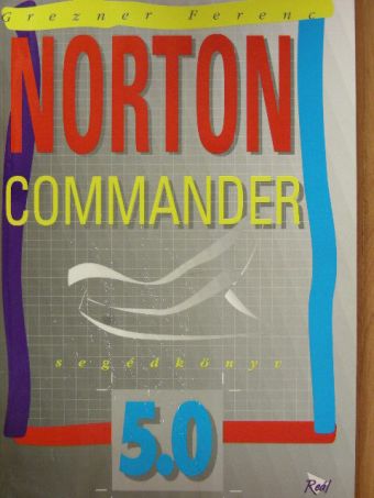 Grezner Ferenc - Norton Commander 5.0 [antikvár]