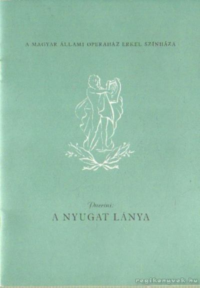 Giacomo Puccini - A nyugat lánya [antikvár]