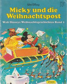 Walt Disney - Micky und die Weihnachtspost [antikvár]
