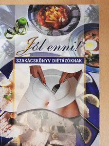 Üregi Éva - Jól enni! [antikvár]