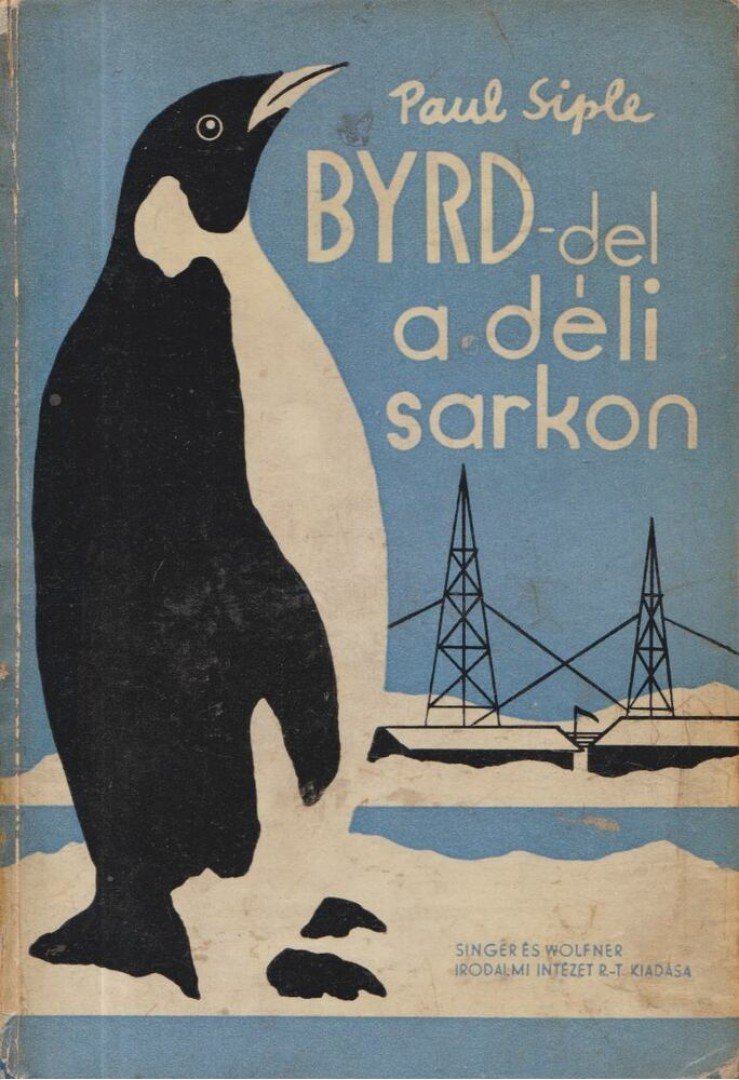 Siple, Paul - BYRD-del a déli sarkon [antikvár]