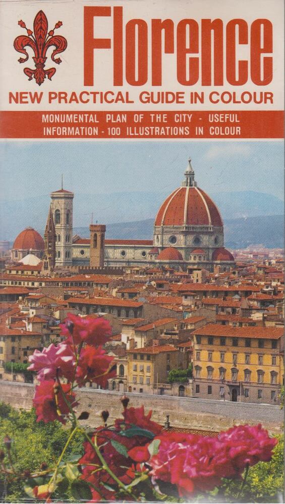 Loretta Santini - A new coloured artistic guide of Florence and surroundings [antikvár]