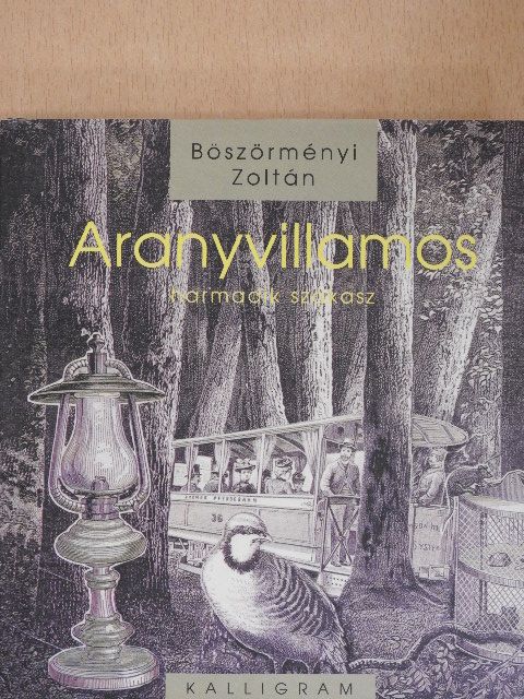 Böszörményi Zoltán - Aranyvillamos [antikvár]
