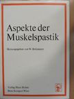 H. J. Bauer - Aspekte der Muskelspastik [antikvár]