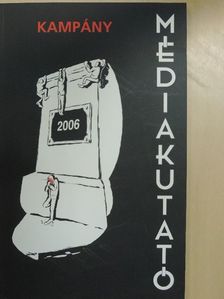 Bodoky Tamás - Médiakutató 2006. nyár [antikvár]