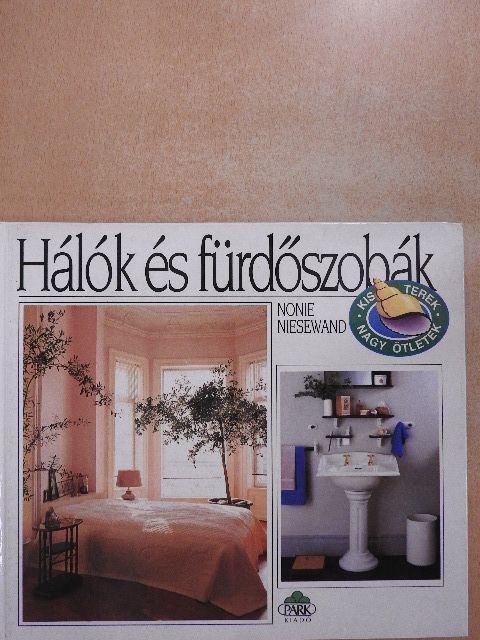 Nonie Niesewand - Hálók és fürdőszobák [antikvár]