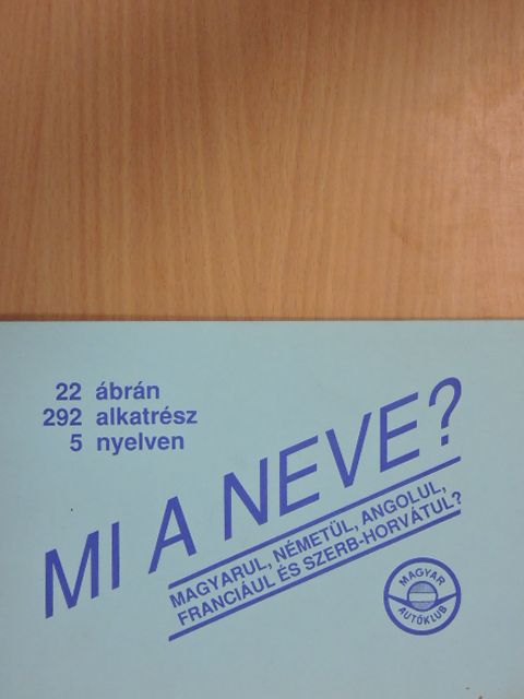 Mi a neve? [antikvár]