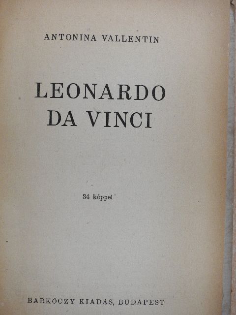 Antonina Vallentin - Leonardo Da Vinci I-II. [antikvár]
