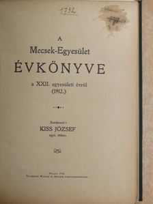 dr. Jankovics Macell - A Mecsek-Egyesület Évkönyve a XXII. egyesületi évről [antikvár]