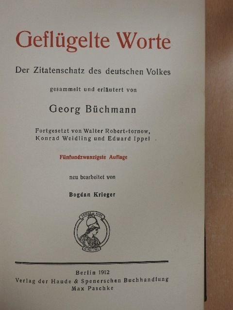 Georg Büchmann - Geflügelte Worte [antikvár]