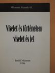 Bárkányi Ildikó - Viselet és történelem - viselet és jel (dedikált példány) [antikvár]