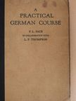 F. L. Sack - A German Course 1. [antikvár]
