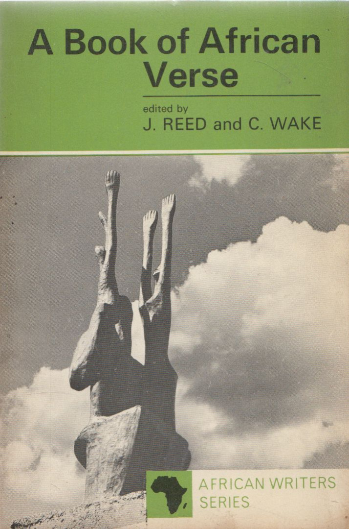 J. Reed, C. Wake - A Book of African Verse [antikvár]