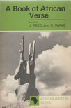 J. Reed, C. Wake - A Book of African Verse [antikvár]
