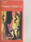 Szekeres Károly - Fiatalon ítélték el [antikvár]