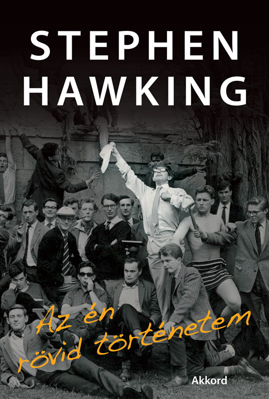 Stephen Hawking - Az én rövid történetem [eKönyv: epub, mobi]