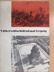 Hans Hartmann - Völkerschlachtdenkmal Leipzig [antikvár]