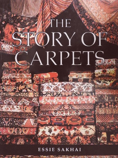 Essie Sakhai - The Story of Carpets [antikvár]