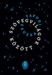 Tapodi Zsuzsa - Szövegvilágok között