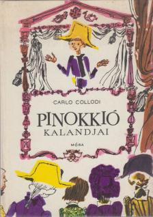 Carlo Collodi - Pinokkió kalandjai [antikvár]