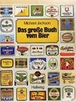 Michael Jackson - Das große Buch vom Bier [antikvár]