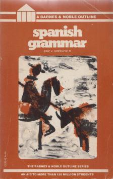 Eric V. Greenfield - Spanish grammar [antikvár]