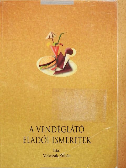 Voleszák Zoltán - Vendéglátó eladói ismeretek [antikvár]