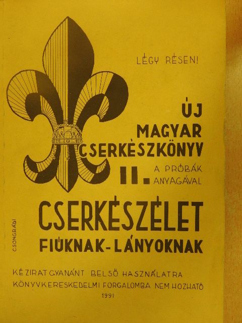 Csongrádi Jenő - Új magyar cserkészkönyv II. [antikvár]