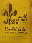 Csongrádi Jenő - Új magyar cserkészkönyv II. [antikvár]