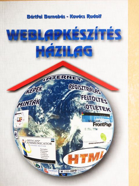 Bártfai Barnabás - Weblapkészítés házilag [antikvár]