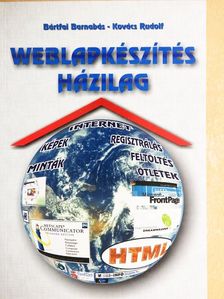 Bártfai Barnabás - Weblapkészítés házilag [antikvár]