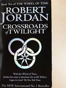 Robert Jordan - Crossroads of Twilight [antikvár]
