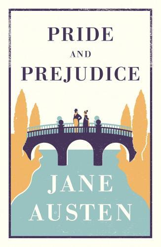 Jane Austen - Pride and Prejudice (Alma Classics)
