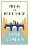 Jane Austen - Pride and Prejudice (Alma Classics)