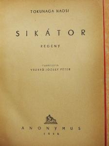 Tokunaga Naoshi - Sikátor [antikvár]