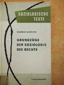 Georges Gurvitch - Grundzüge der Soziologie des Rechts [antikvár]