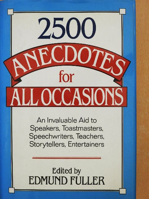 2500 Anecdotes for all Occasions [antikvár]