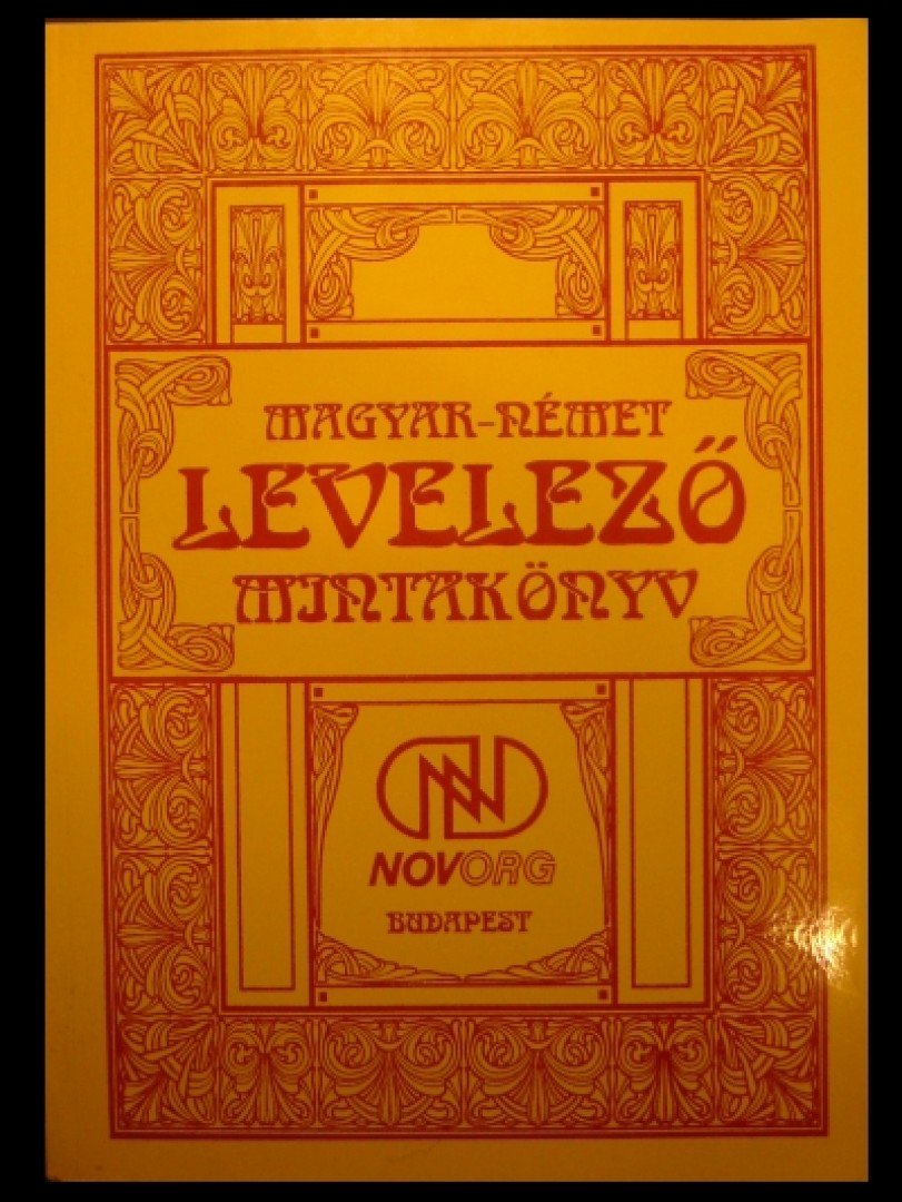 Széll Imréné, Imrei Sándorné - Magyar-német levelező mintakönyv [antikvár]