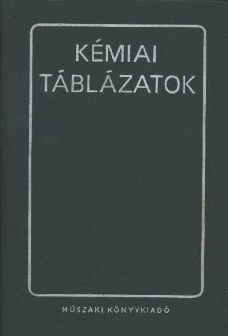 Németh Béla - Kémiai táblázatok [antikvár]