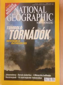 National Geographic Magyarország 2004. április [antikvár]