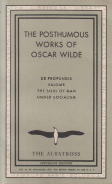Oscar Wilde - The Posthumous Works of Oscar Wilde [antikvár]