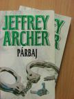 Jeffrey Archer - Párbaj I-II. [antikvár]