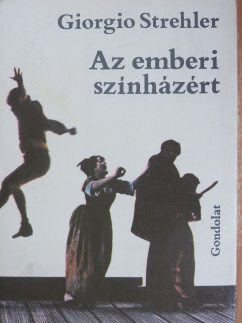 Giorgio Strehler - Az emberi színházért [antikvár]