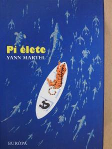 Yann Martel - Pi élete [antikvár]