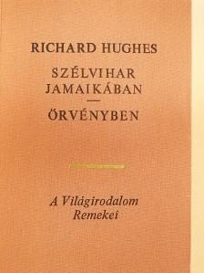Richard Hughes - Szélvihar Jamaikában/Örvényben [antikvár]