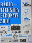 Balás B. Dénes - A Rádiótechnika évkönyve 2001 [antikvár]